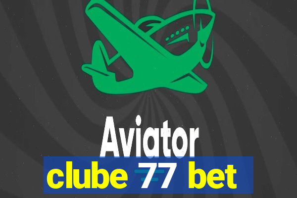 clube 77 bet